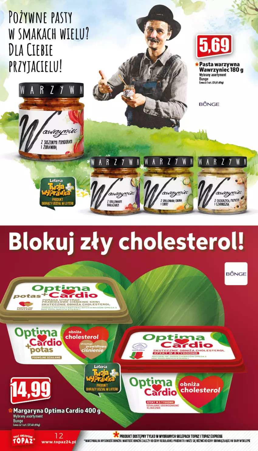 Gazetka promocyjna Topaz - Gazetka - ważna 08.09 do 14.09.2022 - strona 12 - produkty: EPEE, Margaryna, Optima, Optima Cardio, Orka, Pasta warzywna, Sok, Top