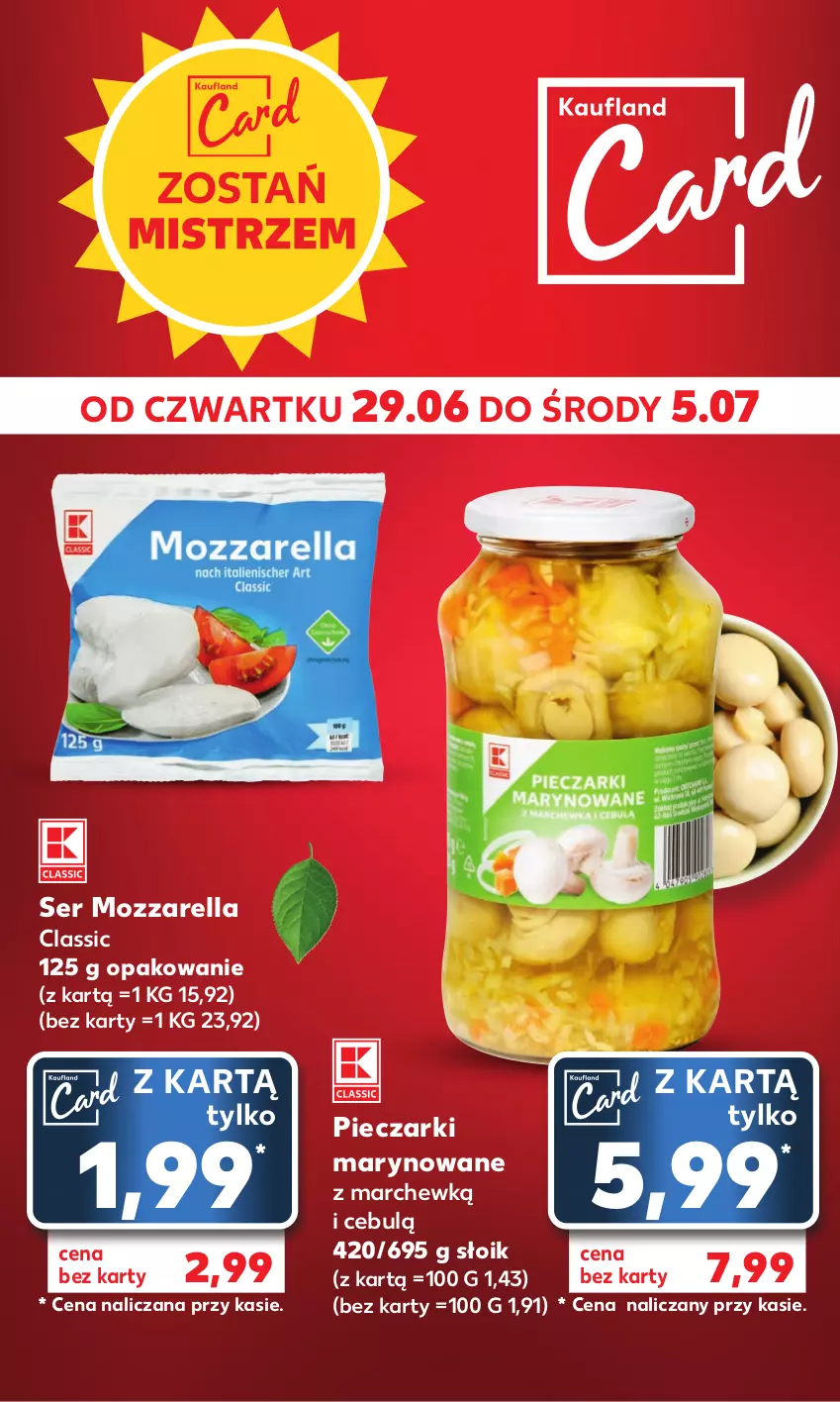 Gazetka promocyjna Kaufland - Mocny Start - ważna 03.07 do 05.07.2023 - strona 2 - produkty: Mozzarella, Piec, Ser