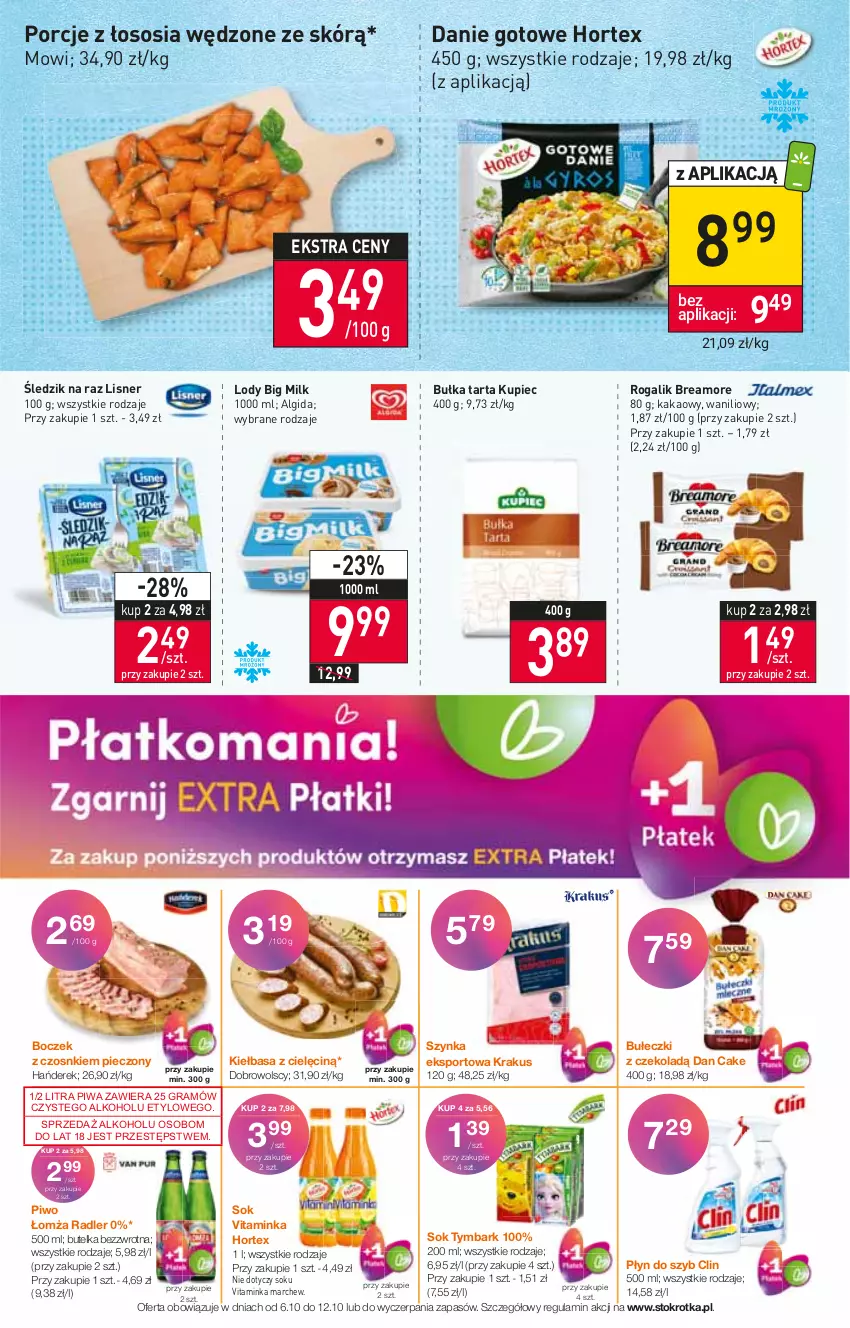 Gazetka promocyjna Stokrotka - Market - ważna 06.10 do 12.10.2022 - strona 4 - produkty: Algida, Big Milk, Boczek, Bułeczki, Bułka, Bułka tarta, Clin, Dan Cake, Danie gotowe, Gra, Hortex, Inka, Kakao, Kiełbasa, Krakus, Kupiec, LG, Lisner, Lody, Piec, Piwa, Piwo, Płyn do szyb, Por, Radler, Rogal, Sok, Sos, Sport, Szynka, Tarta, Tymbark