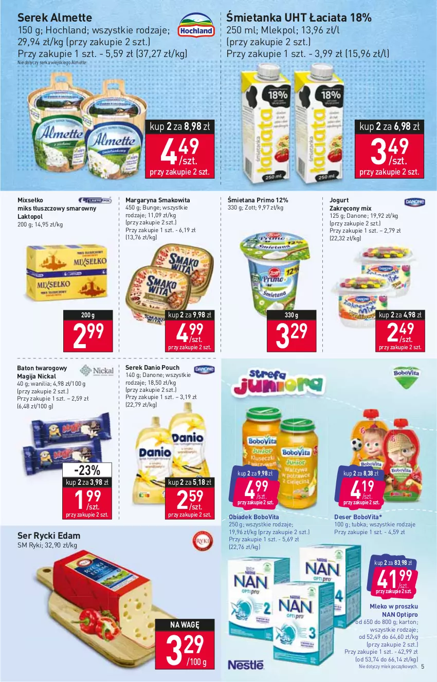 Gazetka promocyjna Stokrotka - Market - ważna 06.10 do 12.10.2022 - strona 5 - produkty: Almette, Baton, BoboVita, Danio, Danone, Deser, Edam, Hochland, Jogurt, Magija, Margaryna, Miks tłuszczowy, Mleko, Mleko w proszku, NAN Optipro, Rycki Edam, Ser, Serek, Smakowita, Top, Zott