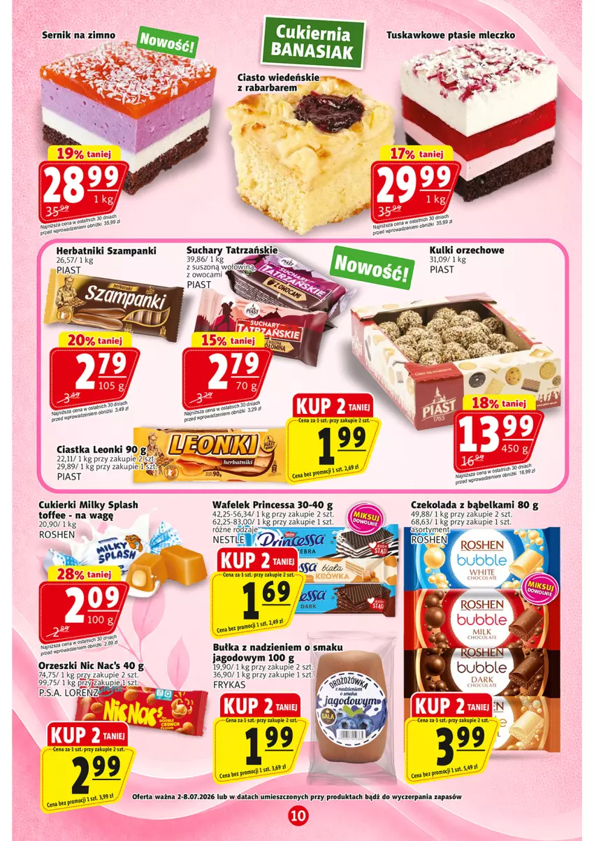 Gazetka promocyjna Prim Market - ważna 02.07 do 08.07.2026 - strona 10 - produkty: Bułka, Ciastka, Cukier, Cukierki, Czekolada, Herbatniki, Leon, Mleczko, Orzeszki, Piast, Princessa, Ptasie mleczko, Ser, Wafelek