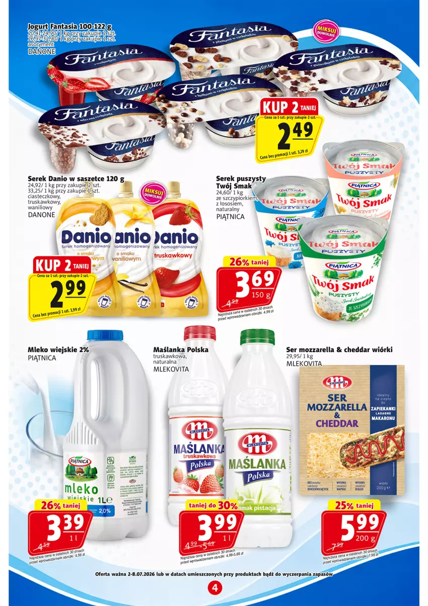 Gazetka promocyjna Prim Market - ważna 02.07 do 08.07.2026 - strona 4 - produkty: Cheddar, Danio, Danone, Jogurt, Maślanka, Mleko, Mlekovita, Mozzarella, Piątnica, Ser, Serek, Serek homogenizowany, Serek puszysty, Sos, Twój Smak
