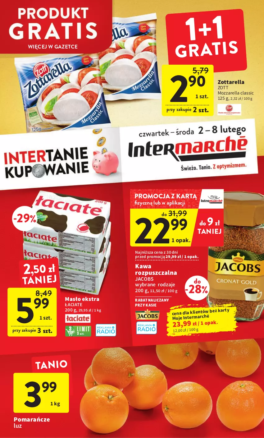 Gazetka promocyjna Intermarche - Gazetka Intermarche - ważna 02.02 do 08.02.2023 - strona 1 - produkty: Jacobs, Kawa, Kawa rozpuszczalna, Masło, Mozzarella, Pomarańcze, Zott, Zottarella