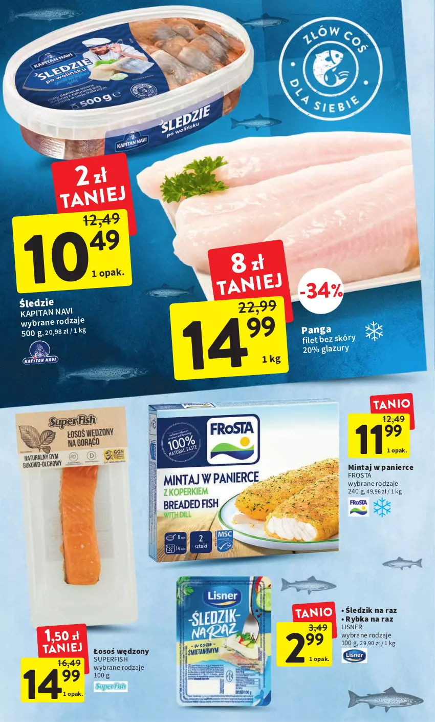 Gazetka promocyjna Intermarche - Gazetka Intermarche - ważna 02.02 do 08.02.2023 - strona 22 - produkty: Frosta, Lazur, Lisner, Mintaj, Panga, Rybka na raz