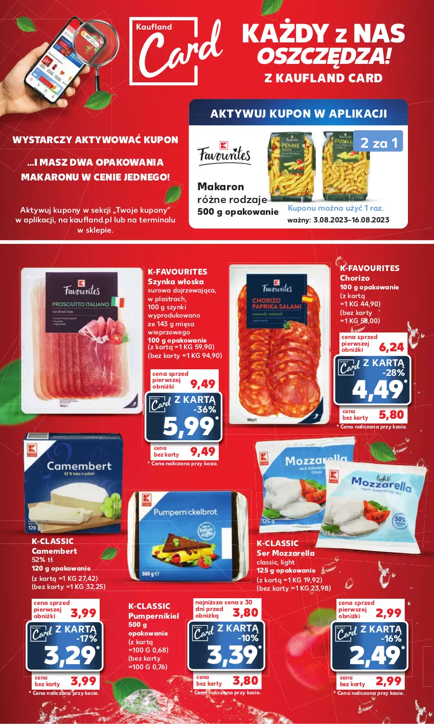 Gazetka promocyjna Kaufland - Kaufland - ważna 03.08 do 16.08.2023 - strona 2 - produkty: Camembert, Fa, Makaron, Mozzarella, Ser, Szynka