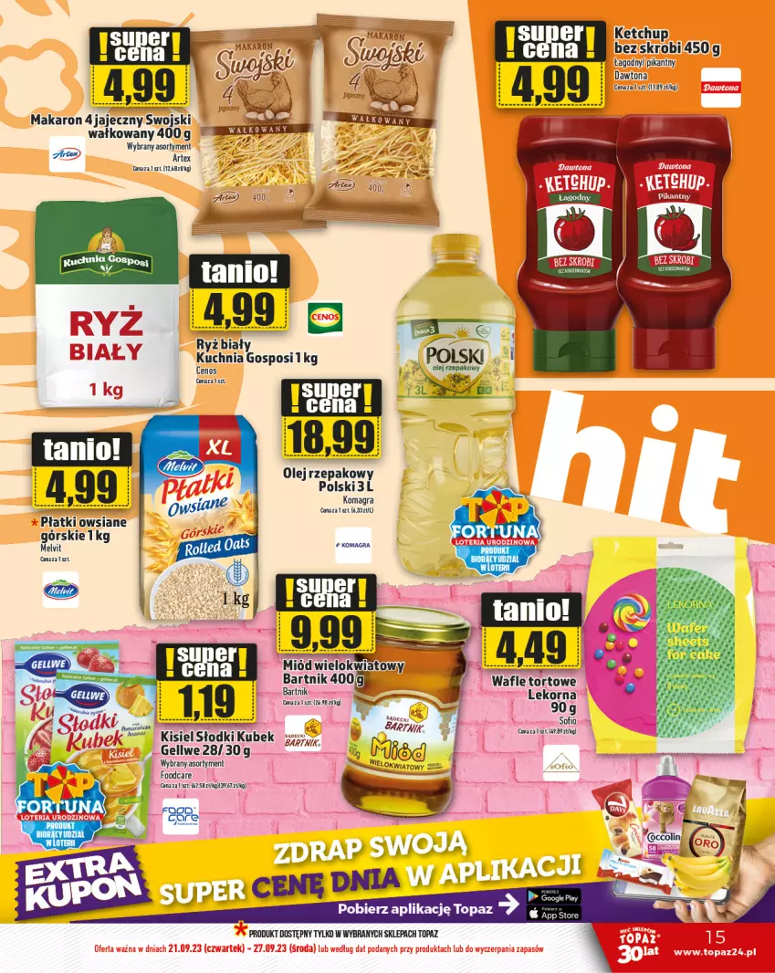 Gazetka promocyjna Topaz - Gazetka - ważna 21.09 do 27.09.2023 - strona 15 - produkty: Gra, Ketchup, Kisiel, Kubek, Kuchnia, Makaron, Melvit, Miód, Olej, Olej rzepakowy, Płatki owsiane, Ryż, Sos, Top, Wafle, Wafle tortowe