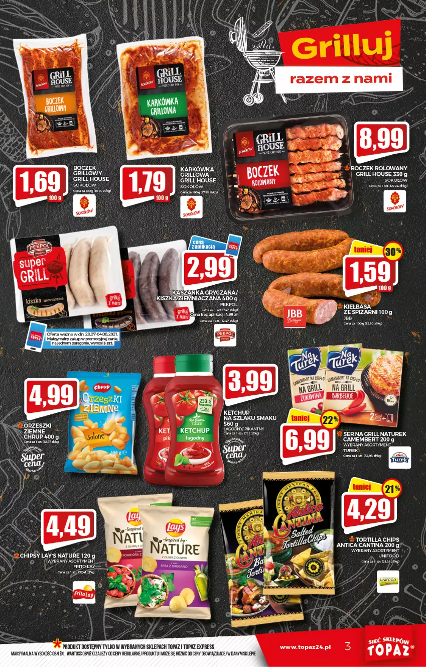 Gazetka promocyjna Topaz - Gazetka - ważna 29.07 do 04.08.2021 - strona 3 - produkty: Boczek, Camembert, Chipsy, Grill, Gry, Kasza, Kaszanka, Sok, Sokołów, Top