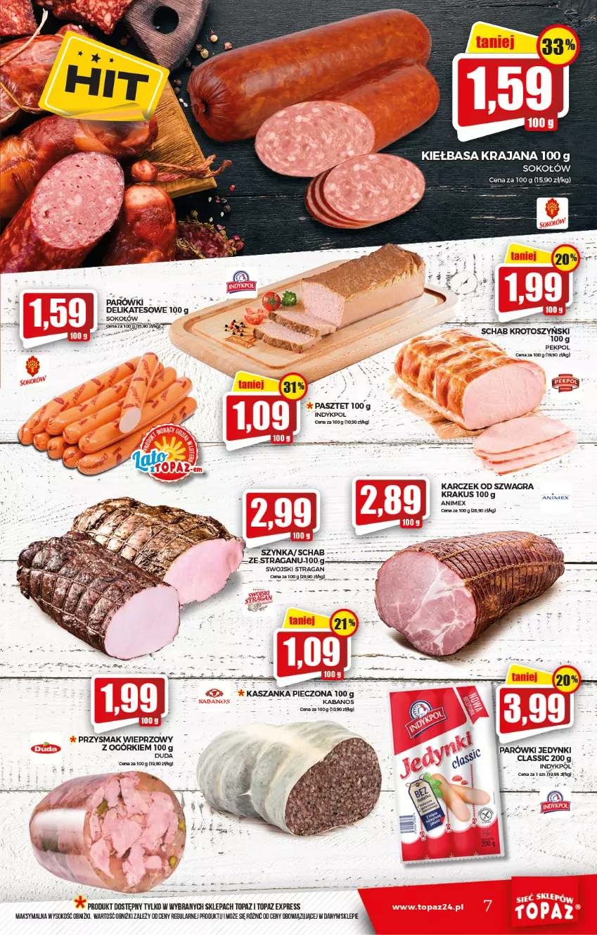 Gazetka promocyjna Topaz - Gazetka - ważna 29.07 do 04.08.2021 - strona 7 - produkty: Duda, Gra, Kabanos, Kasza, Kaszanka, Kiełbasa, Krakus, LG, Parówki, Pasztet, Pekpol, Piec, Schab krotoszyński, Sok, Sokołów, Szynka, Top