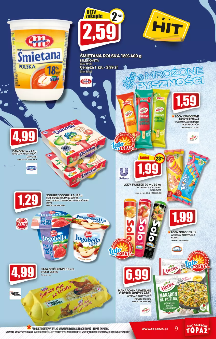 Gazetka promocyjna Topaz - Gazetka - ważna 29.07 do 04.08.2021 - strona 9 - produkty: Bell, Bella, Danone, Danonki, Hortex, Jaja, Jogobella, Jogurt, Lody, Makaron, Mleko, Mlekovita, Ogród, Sok, Sos, Top