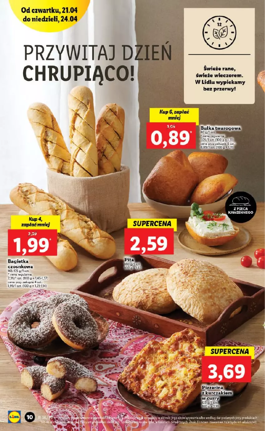 Gazetka promocyjna Lidl - GAZETKA - ważna 21.04 do 24.04.2022 - strona 10 - produkty: Bagietka, Bagietka czosnkowa, Bułka, O Bag, Piec