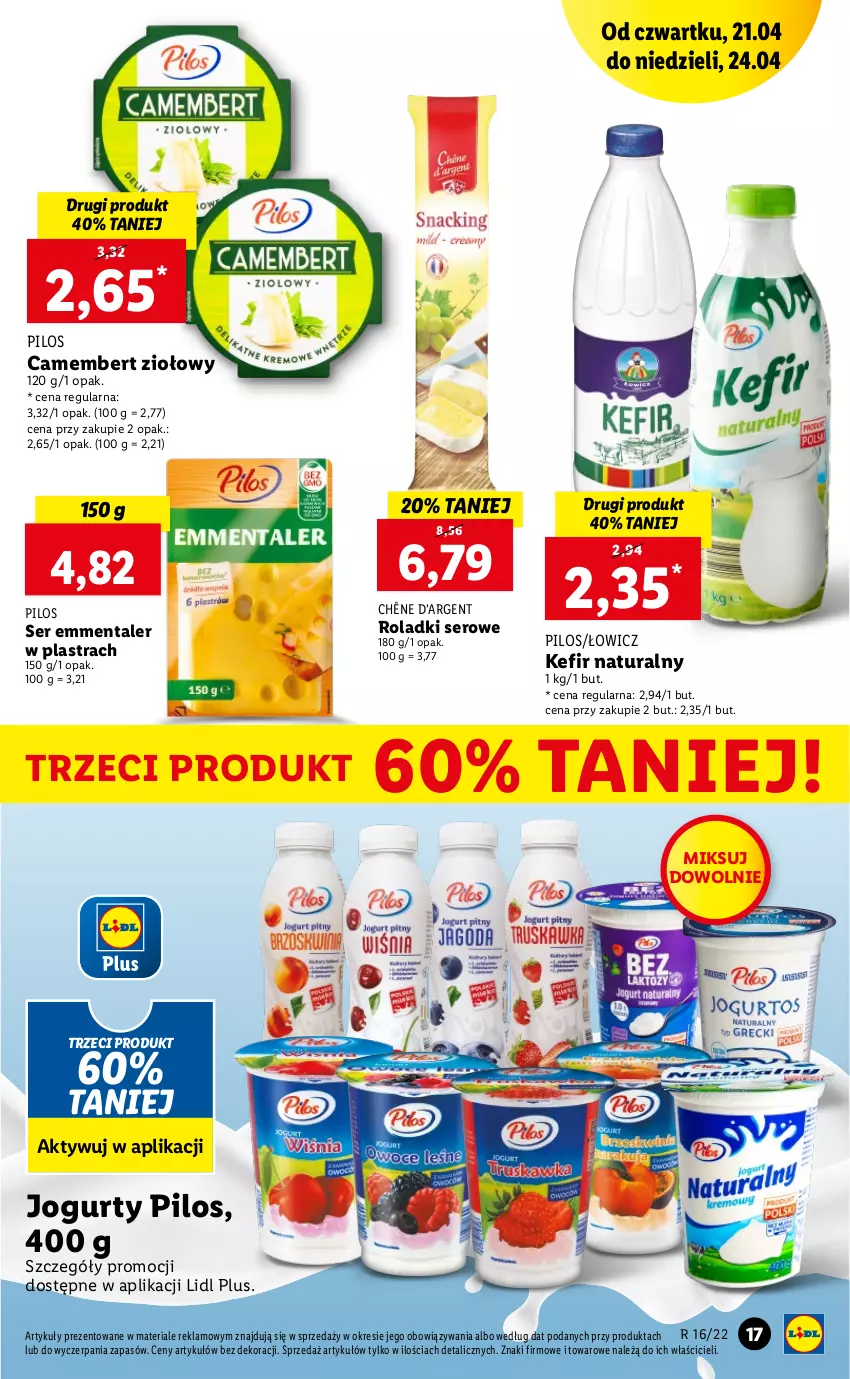 Gazetka promocyjna Lidl - GAZETKA - ważna 21.04 do 24.04.2022 - strona 17 - produkty: Camembert, Emmental, Jogurt, Kefir, Kefir naturalny, Pilos, Ser