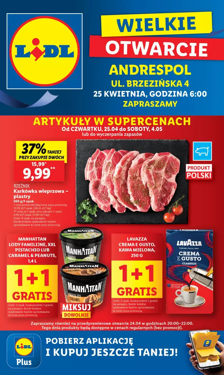 Gazetka promocyjna Lidl - Nowy Lidl w Andrespolu - ważna 25.04 do 04.05.2024 - strona 1 - produkty: Dres, Fa, Gra, Karkówka wieprzowa, Kawa, Kawa mielona, Lavazza, Lody, Olej