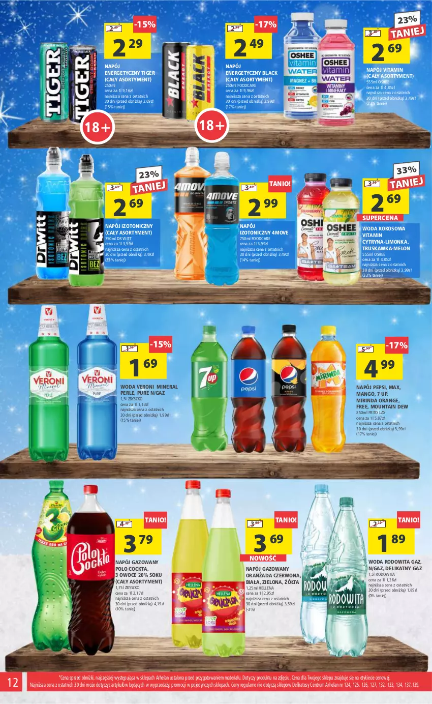 Gazetka promocyjna Arhelan - Gazetka - ważna 12.01 do 21.01.2024 - strona 12 - produkty: Hellena, Kokos, Lack, Limonka, Mango, Melon, Mirinda, Napój, Napój energetyczny, Napój gazowany, Napój izotoniczny, Oranżada, Oshee, Owoce, Pepsi, Pur, Rum, Sok, Tiger, Woda