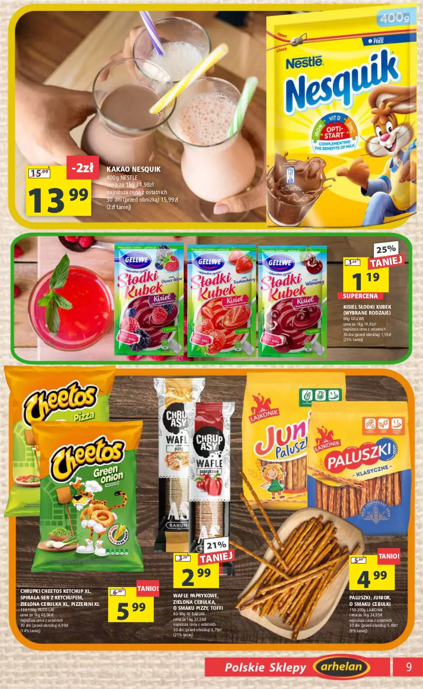 Gazetka promocyjna Arhelan - Gazetka - ważna 12.01 do 21.01.2024 - strona 9 - produkty: Babuni, Cheetos, Chrupki, Kakao, Ketchup, Kisiel, Kubek, Lajkonik, Nesquik, Ser, Wafle