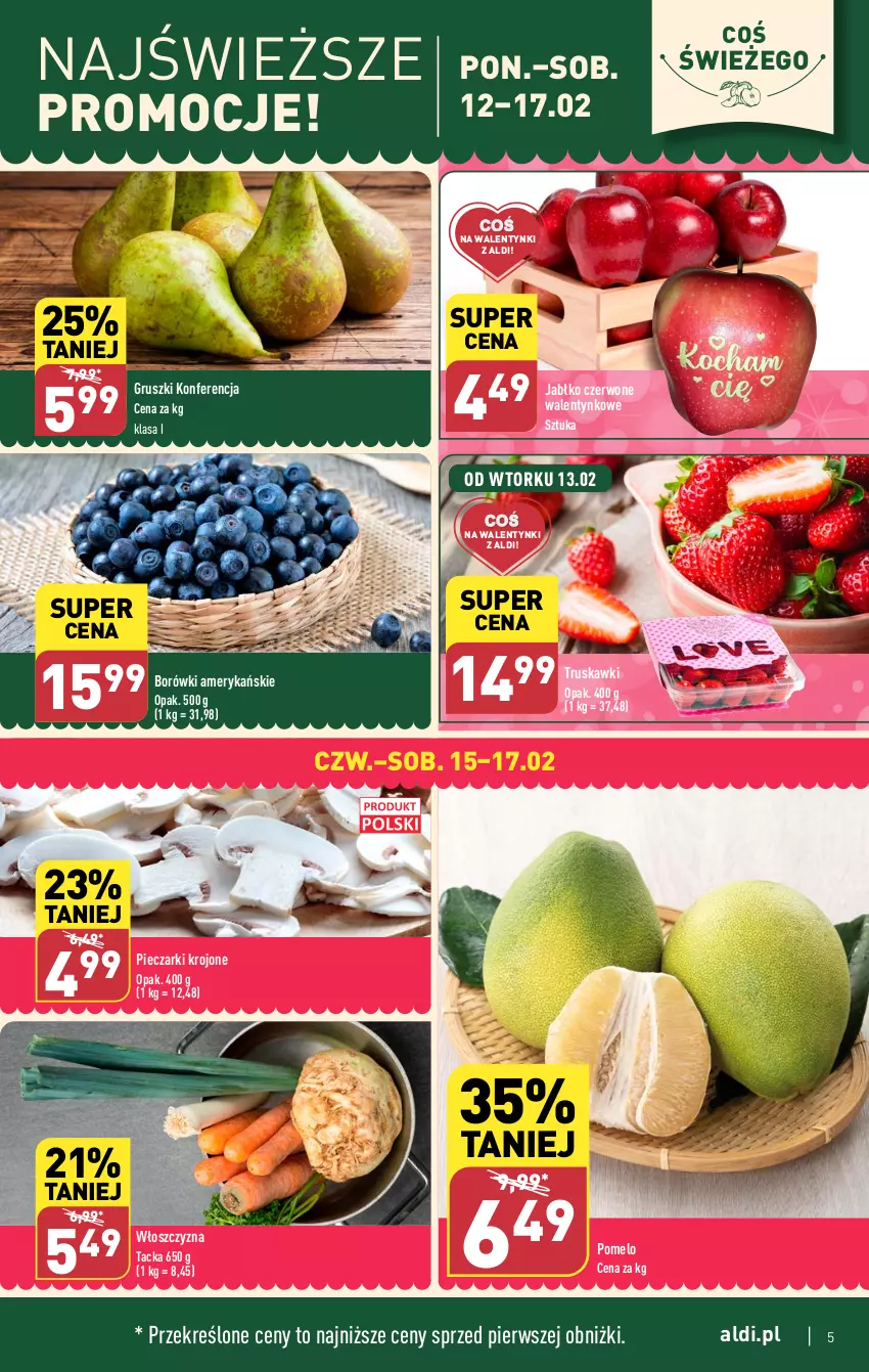 Gazetka promocyjna Aldi - Pełna oferta - ważna 12.02 do 17.02.2024 - strona 5 - produkty: Gruszki, Piec, Pieczarki krojone, Pomelo, Truskawki