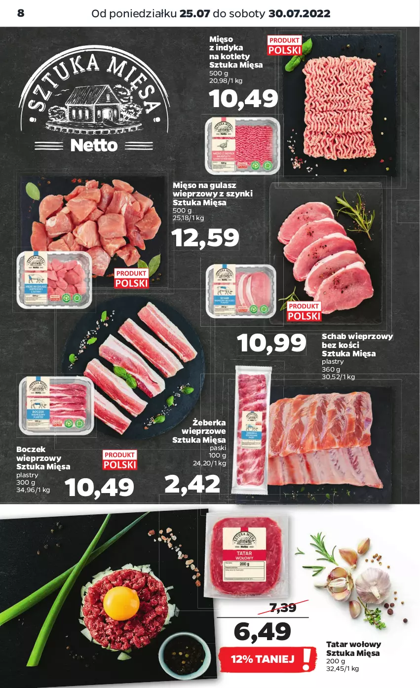 Gazetka promocyjna Netto - Artykuły spożywcze - ważna 25.07 do 30.07.2022 - strona 8 - produkty: Boczek, Boczek wieprzowy, Kotlet, Mięso, Mięso na gulasz, Mięso z indyka, Schab wieprzowy, Tatar wołowy