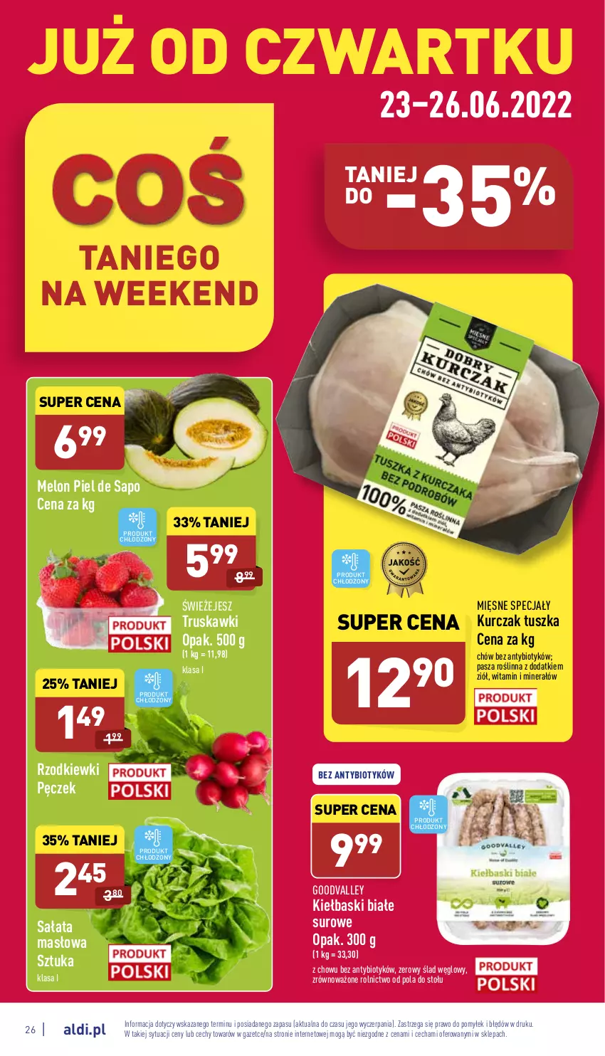 Gazetka promocyjna Aldi - Pełny katalog - ważna 20.06 do 26.06.2022 - strona 26 - produkty: Kiełbaski białe, Kurczak, Masło, Melon, Mięsne specjały, Sałat, Sałata masłowa, Truskawki, Tusz