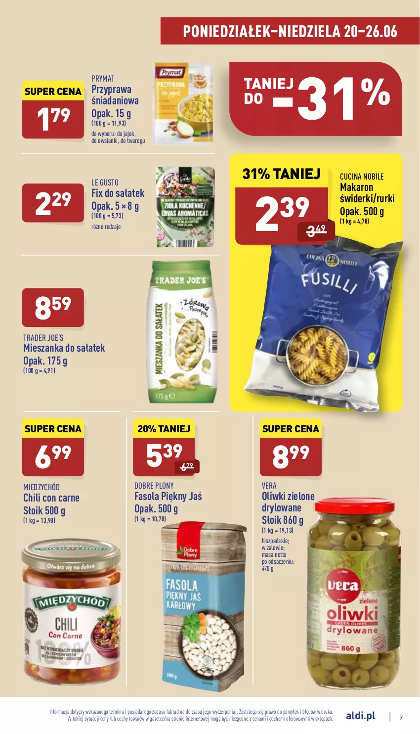 Gazetka promocyjna Aldi - Pełny katalog - ważna 20.06 do 26.06.2022 - strona 9 - produkty: Danio, Fa, Fasola, Makaron, Oliwki, Oliwki zielone, Prymat, Rurki, Sałat