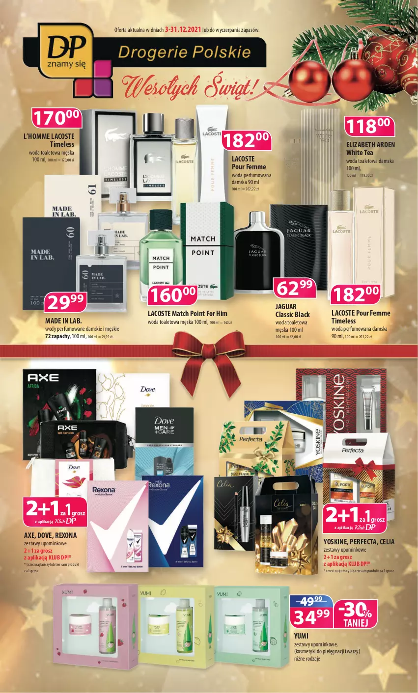 Gazetka promocyjna Drogerie Polskie - Gazetka - ważna 03.12 do 31.12.2021 - strona 1 - produkty: Dove, Elizabeth Arden, Jaguar, Kosmetyki do pielęgnacji, Lack, Lacoste, Perfecta, Perfum, Rexona, Woda, Woda perfumowana, Woda toaletowa, Yoskine