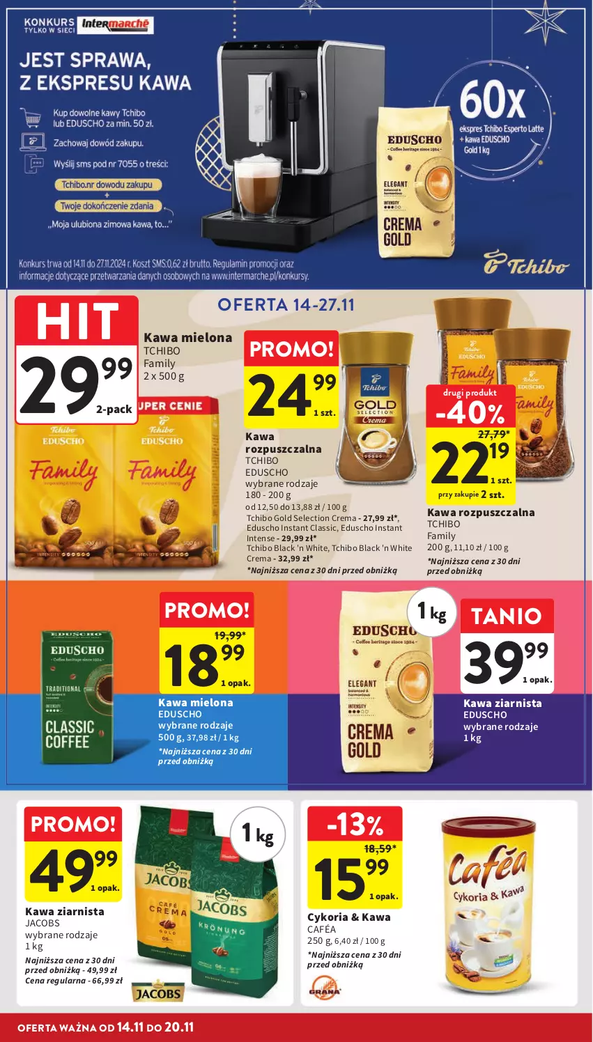 Gazetka promocyjna Intermarche - Gazetka Intermarche - ważna 14.11 do 20.11.2024 - strona 34 - produkty: Fa, Jacobs, Kawa, Kawa mielona, Kawa rozpuszczalna, Kawa ziarnista, Lack, Tchibo, Tchibo Family