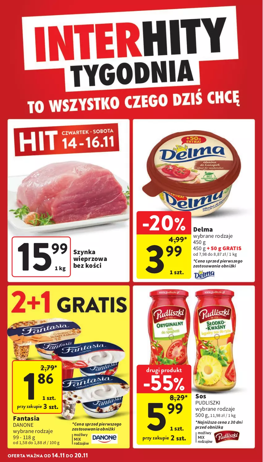 Gazetka promocyjna Intermarche - Gazetka Intermarche - ważna 14.11 do 20.11.2024 - strona 4 - produkty: Danone, Delma, Fa, Fanta, Gra, Pudliszki, Sos, Szynka, Szynka wieprzowa