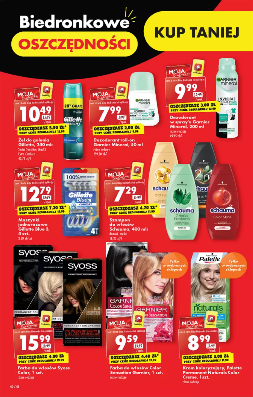 Gazetka promocyjna Biedronka - W tym tygodniu P - ważna 24.10 do 29.10.2022 - strona 40 - produkty: Dezodorant, Fa, Farba do włosów, Garnier, Gillette, Gra, Palette, Sati, Schauma, Ser, Syoss