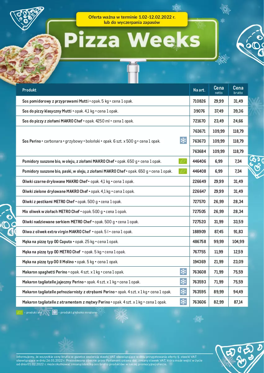 Gazetka promocyjna Makro - [Oferta specjalna] - Pizza Weeks - oferta produktowa - ważna 01.02 do 12.02.2022 - strona 2 - produkty: Gin, Mąka, Makaron, Metro, Metro Chef, Olej, Oliwa z oliwek, Oliwki, Oliwki czarne, Oliwki zielone, Pomidory, Ser, Sos, Sos do pizzy, Sos pomidorowy, Spaghetti, Tagliatelle