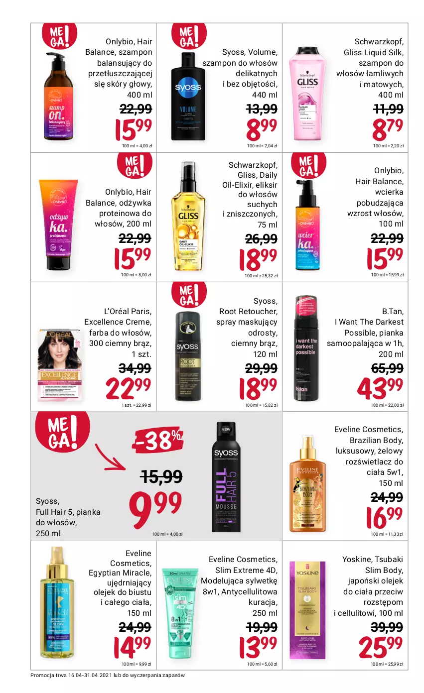 Gazetka promocyjna Rossmann - Kwiecień II - ważna 16.04 do 30.04.2021 - strona 2 - produkty: Body, Eveline, Fa, Farba do włosów, L’Oréal, Odżywka, Olej, Olejek do ciała, Pianka do włosów, Rozświetlacz, Schwarzkopf, Syoss, Szampon, Yoskine