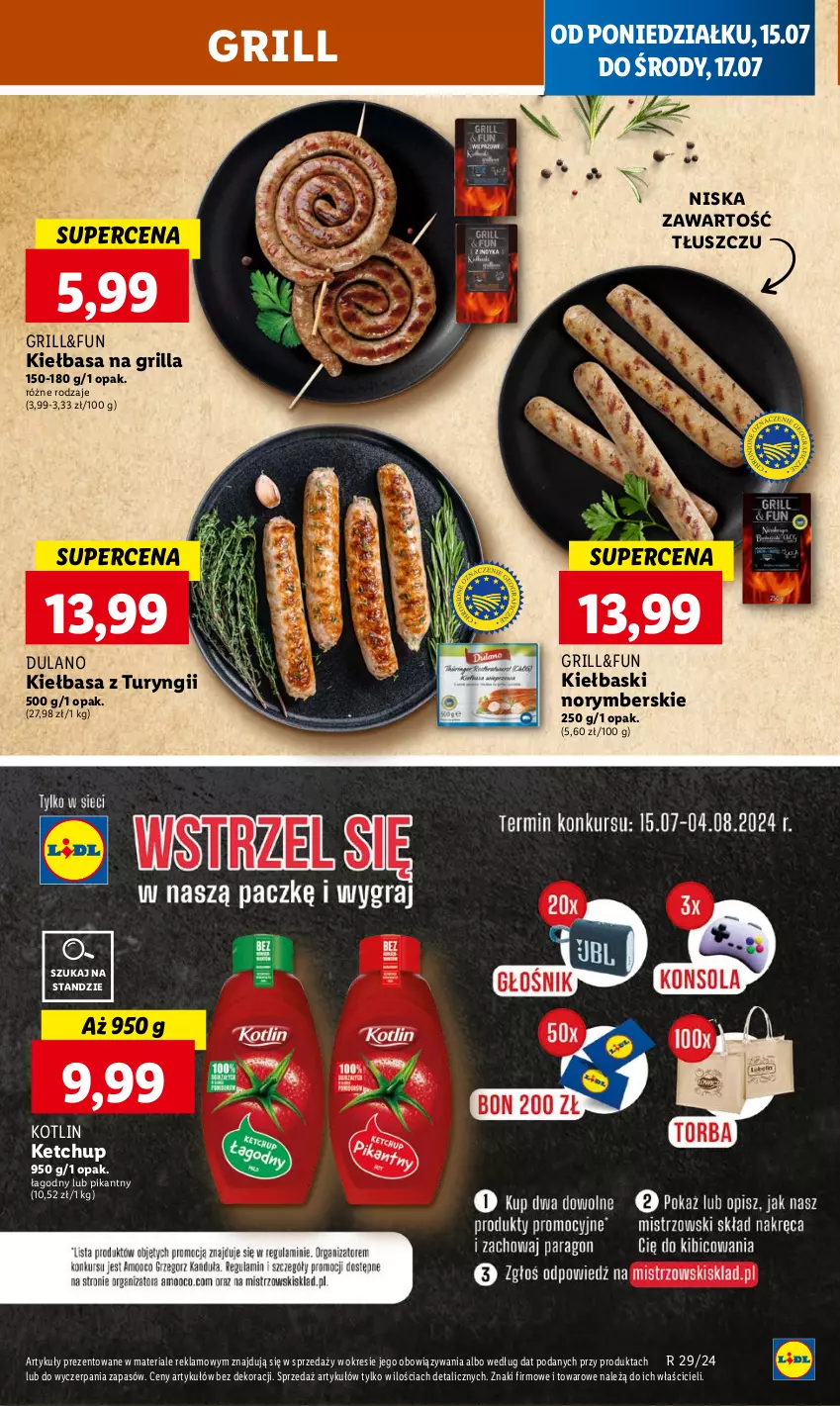 Gazetka promocyjna Lidl - GAZETKA - ważna 15.07 do 17.07.2024 - strona 17 - produkty: Dulano, Grill, Ketchup, Kiełbasa, Kotlin