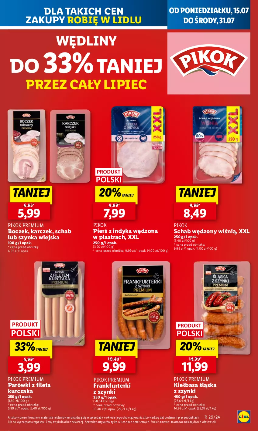 Gazetka promocyjna Lidl - GAZETKA - ważna 15.07 do 17.07.2024 - strona 7 - produkty: Boczek, Frankfurterki, Kiełbasa, Kiełbasa śląska, Kurczak, Parówki, Piec, PIKOK, Szynka