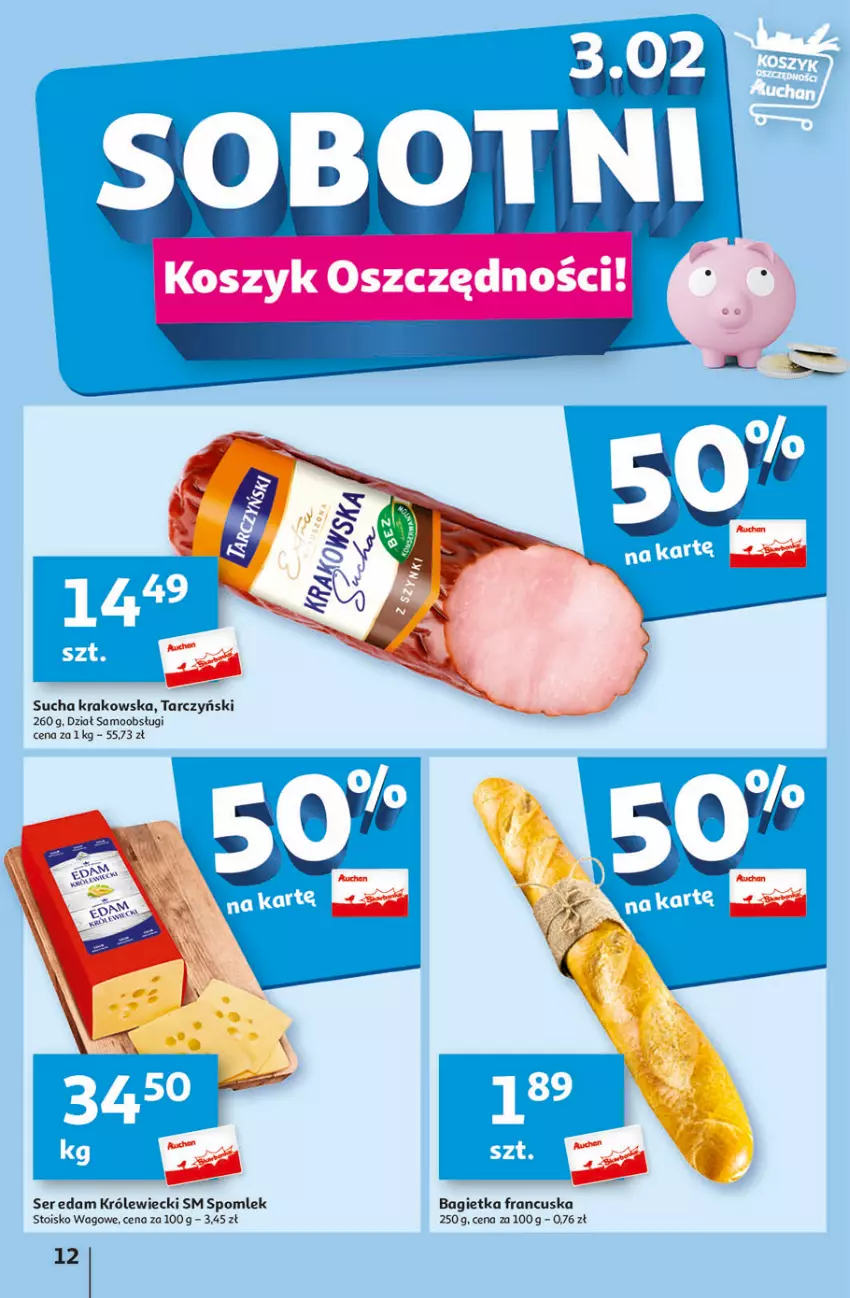 Gazetka promocyjna Auchan - Gazetka Świat Pełen Smaku Hipermarket Auchan - ważna 01.02 do 07.02.2024 - strona 12 - produkty: Bagietka, Edam, Ser, Tarczyński