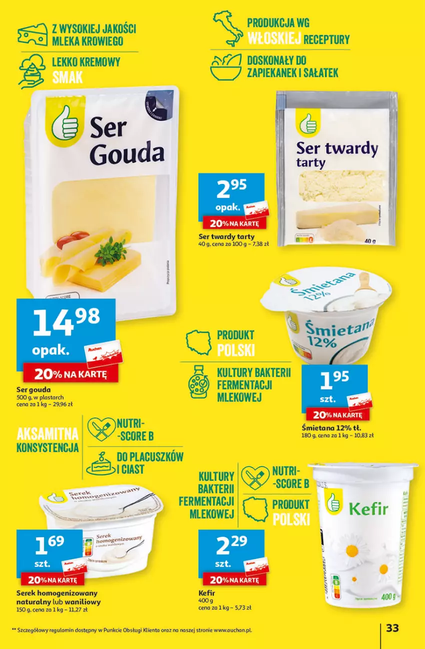 Gazetka promocyjna Auchan - Gazetka Świat Pełen Smaku Hipermarket Auchan - ważna 01.02 do 07.02.2024 - strona 33 - produkty: Gouda, Kefir, Mleko, Sałat, Ser, Serek, Serek homogenizowany, Sok