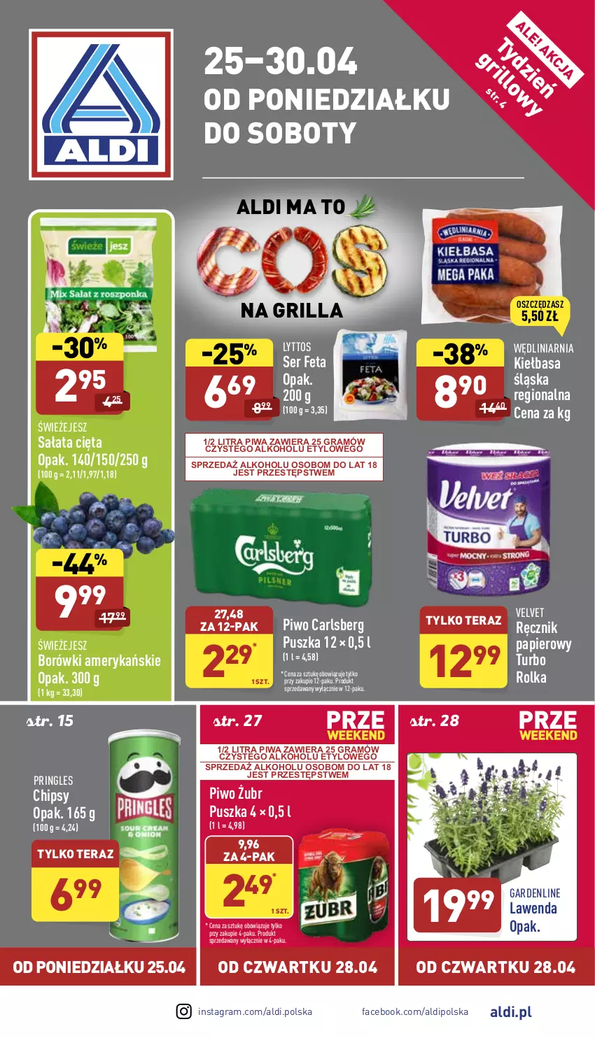 Gazetka promocyjna Aldi - Pełny katalog - ważna 25.04 do 30.04.2022 - strona 1 - produkty: Carlsberg, Chipsy, Fa, Feta, Gra, Grill, Kiełbasa, Kiełbasa śląska, Papier, Piwa, Piwo, Pringles, Ręcznik, Sałat, Ser, Tera, Velvet