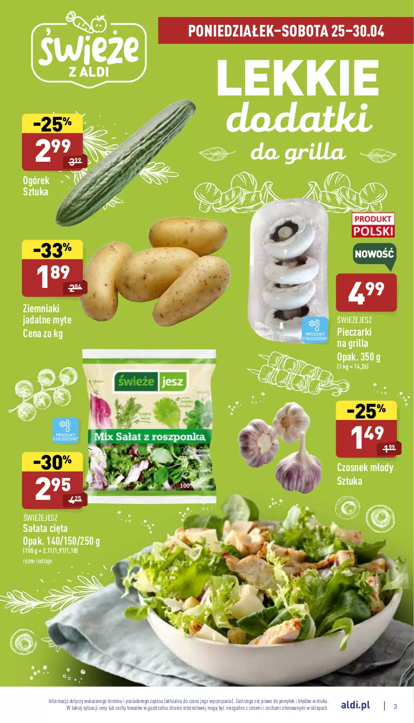 Gazetka promocyjna Aldi - Pełny katalog - ważna 25.04 do 30.04.2022 - strona 3 - produkty: Czosnek, Grill, Ogórek, Piec, Sałat, Ziemniaki