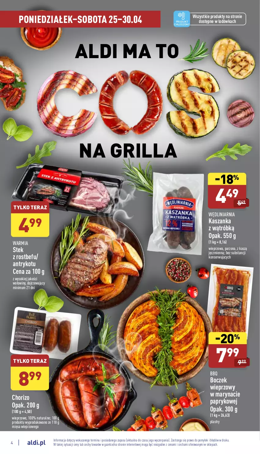 Gazetka promocyjna Aldi - Pełny katalog - ważna 25.04 do 30.04.2022 - strona 4 - produkty: Boczek, Boczek wieprzowy, Grill, Kasza, Kaszanka, Lodówka, Rostbef, Ser, Sok, Stek, Tera