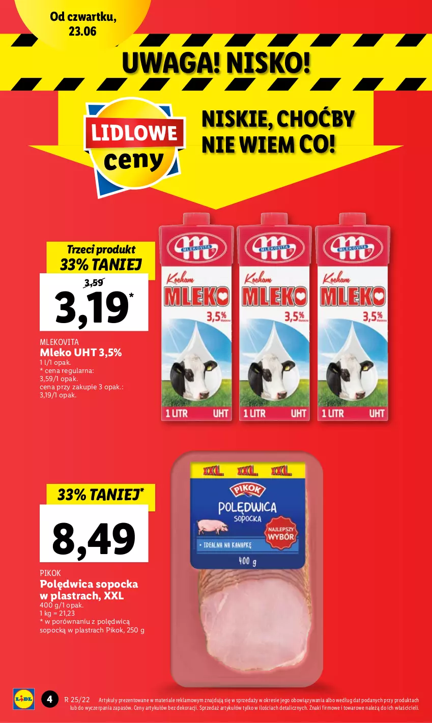 Gazetka promocyjna Lidl - GAZETKA - ważna 23.06 do 26.06.2022 - strona 4 - produkty: Mleko, Mlekovita, PIKOK, Polędwica, Por, Waga