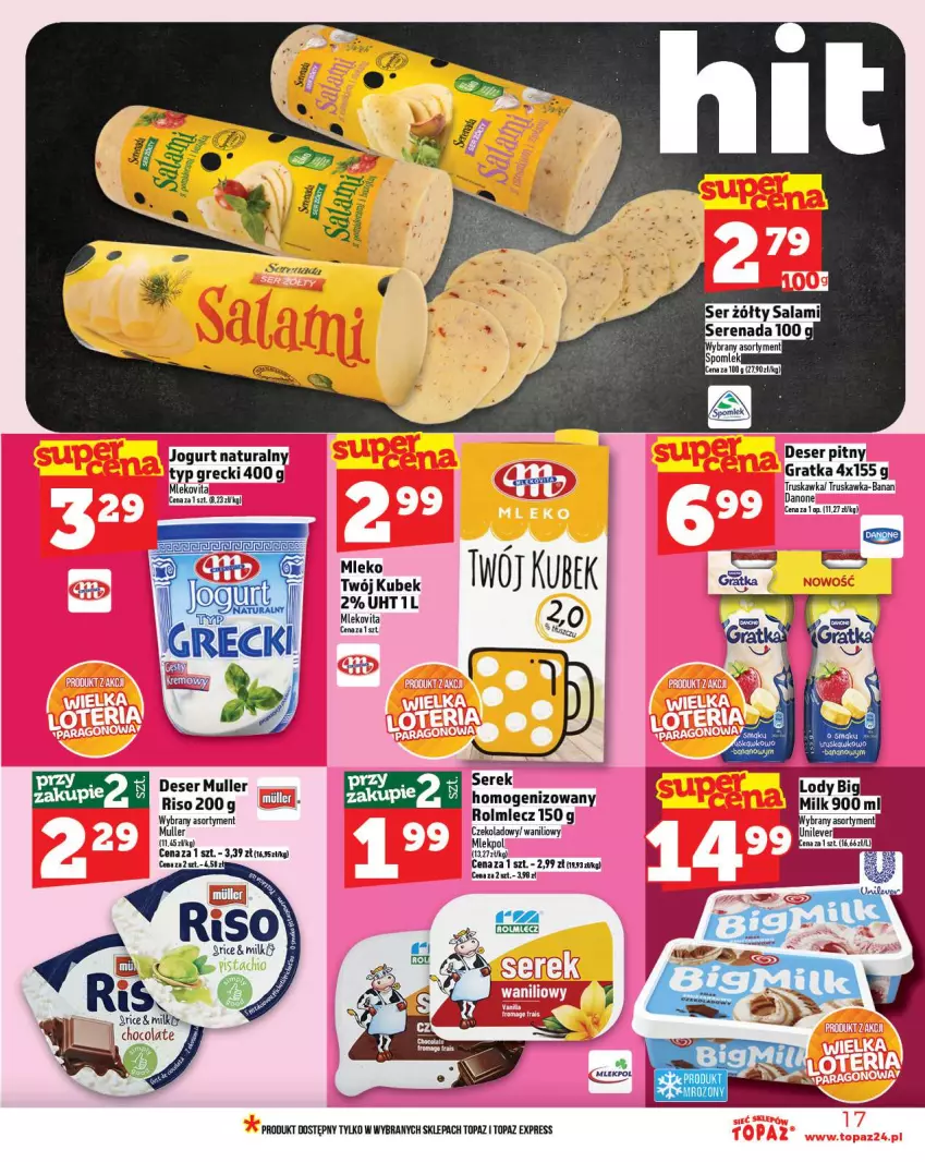 Gazetka promocyjna Topaz - Gazetka - ważna 16.10 do 12.10.2025 - strona 17 - produkty: Danone, Deser, Gra, Jogurt, Jogurt naturalny, Kubek, Lody, Mleko, Mlekovita, Rolmlecz, Ser, Top, Vita C