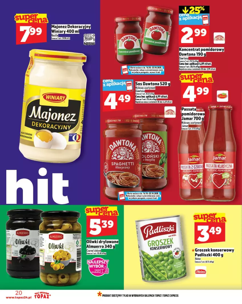 Gazetka promocyjna Topaz - Gazetka - ważna 16.10 do 12.10.2025 - strona 20 - produkty: Dawtona, Groszek, Heinz, Koncentrat pomidorowy, Majonez, Pudliszki, Ser, Sos, Top
