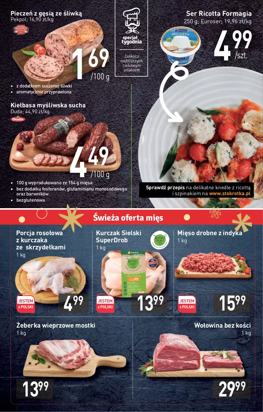 Gazetka promocyjna Stokrotka - Supermarket - ważna 24.11 do 30.11.2022 - strona 5 - produkty: Duda, Kiełbasa, Knedle, Kurczak, Mięso, Pekpol, Piec, Por, Ricotta, Ser, Szpinak, Wołowina, Wołowina bez kości