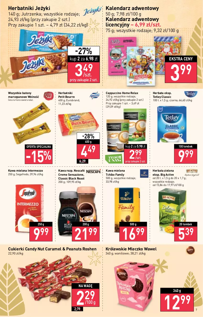 Gazetka promocyjna Stokrotka - Supermarket - ważna 24.11 do 30.11.2022 - strona 7 - produkty: Baton, Candy, Cappuccino, Cukier, Cukierki, Fa, Herbata, Herbatniki, Herbatniki Petit Beurre, Jeżyki, Jutrzenka, Kalendarz, Kalendarz adwentowy, Kawa, Kawa mielona, Królewski, Królewskie Mleczko, Lack, Mleczko, Nescafé, Segafredo, Tchibo, Tchibo Family, Tetley, Wawel