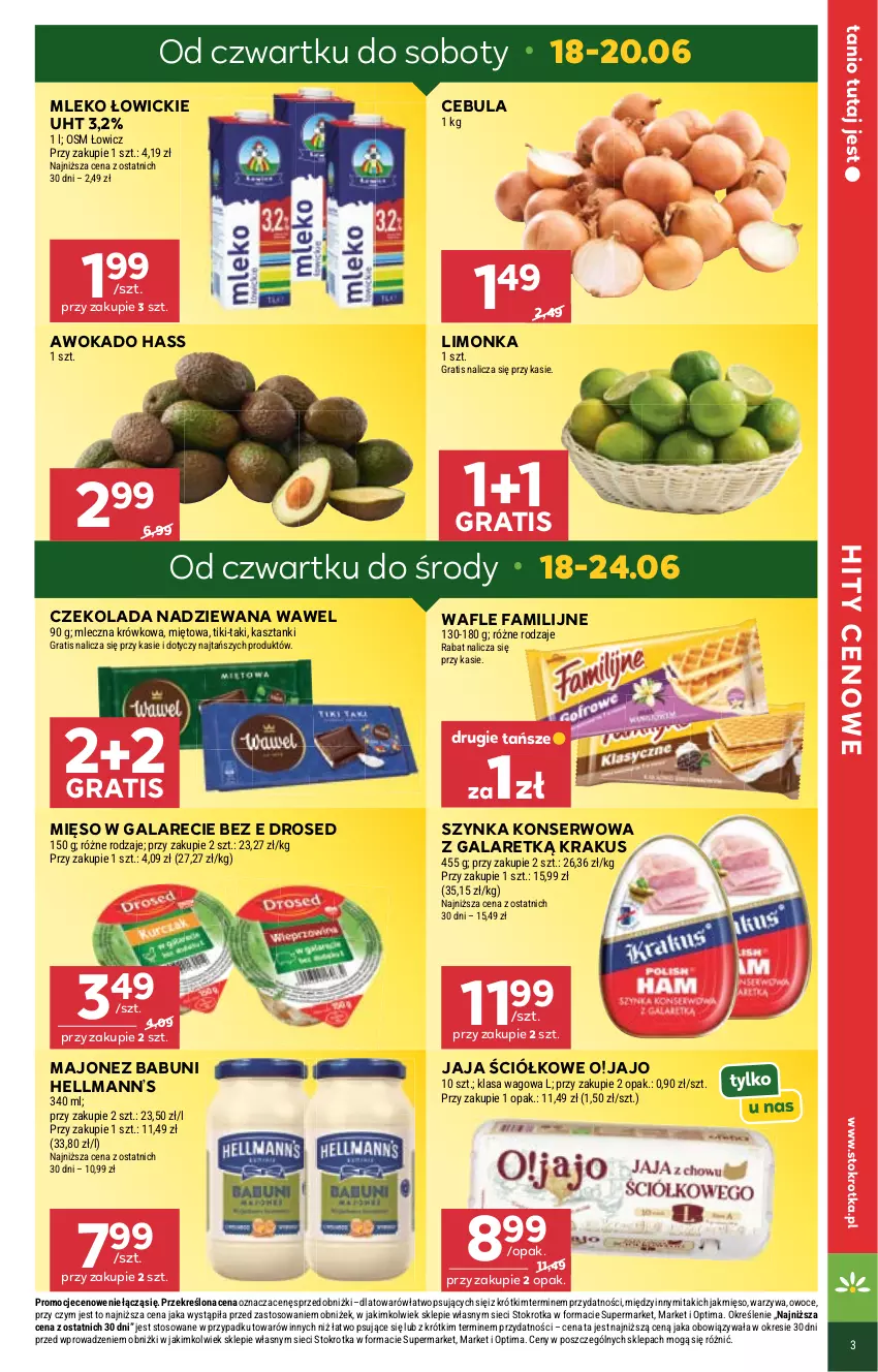Gazetka promocyjna Stokrotka - Market - ważna 18.06 do 24.06.2026 - strona 3 - produkty: Babuni, Cebula, Czekolada, Czekolada nadziewana, Fa, Gala, Gra, Hellmann’s, Jaja, Krakus, Limonka, Majonez, Mięso, Mięso w galarecie, Mleko, Optima, Owoce, Ser, Szynka, Szynka konserwowa, Wafle, Warzywa, Wawel