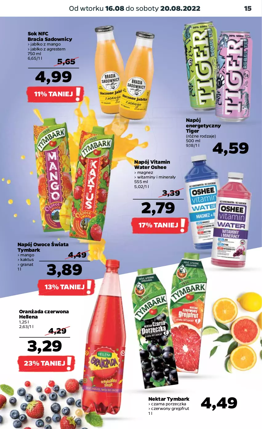 Gazetka promocyjna Netto - Artykuły spożywcze - ważna 16.08 do 20.08.2022 - strona 15 - produkty: Gra, Granat, Grejpfrut, Gres, Hellena, Kaktus, Magnez, Mango, Napój, Napój energetyczny, Nektar, Oranżada, Oshee, Owoce, Por, Sok, Tiger, Tymbark