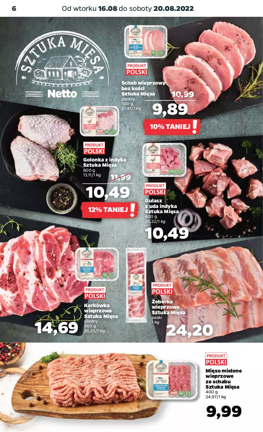 Gazetka promocyjna Netto - Artykuły spożywcze - ważna 16.08 do 20.08.2022 - strona 6 - produkty: Golonka z indyka, Karkówka wieprzowa, Mięso, Mięso mielone, Schab wieprzowy