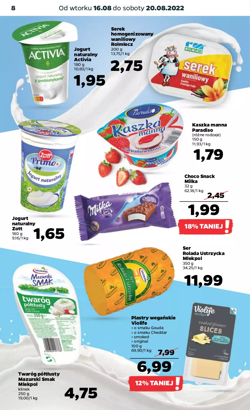 Gazetka promocyjna Netto - Artykuły spożywcze - ważna 16.08 do 20.08.2022 - strona 8 - produkty: Activia, Cheddar, Gin, Gouda, Jogurt, Jogurt naturalny, Milka, Rolada, Rolada Ustrzycka, Rolmlecz, Ser, Serek, Serek homogenizowany, Twaróg, Twaróg półtłusty, Zott