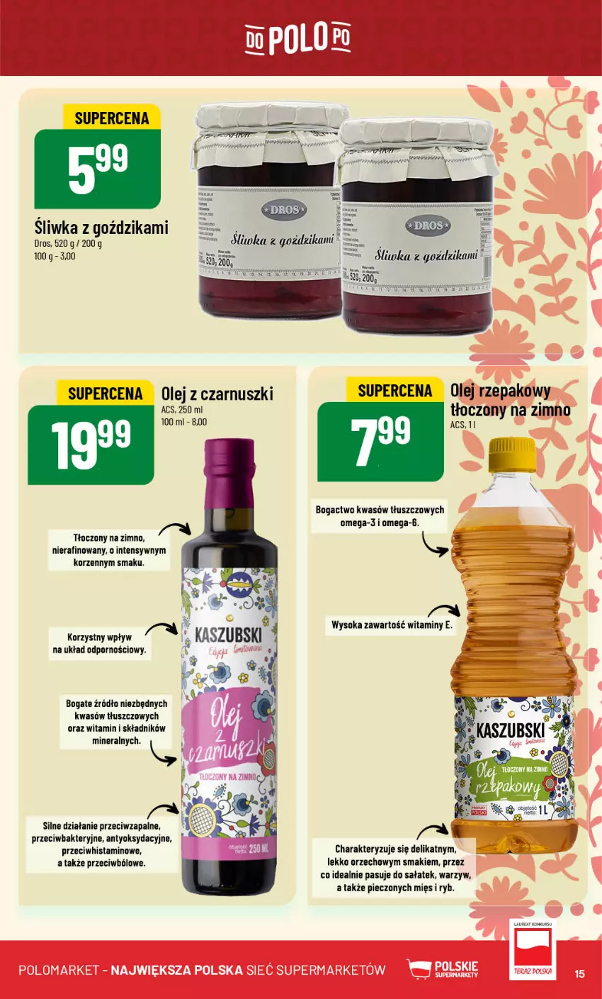 Gazetka promocyjna PoloMarket - Gazetka pomocyjna - ważna 06.11 do 12.11.2024 - strona 15 - produkty: Olej, Olej rzepakowy, Olej z czarnuszki, Omega-3, Piec, Por, Sałat, Sok