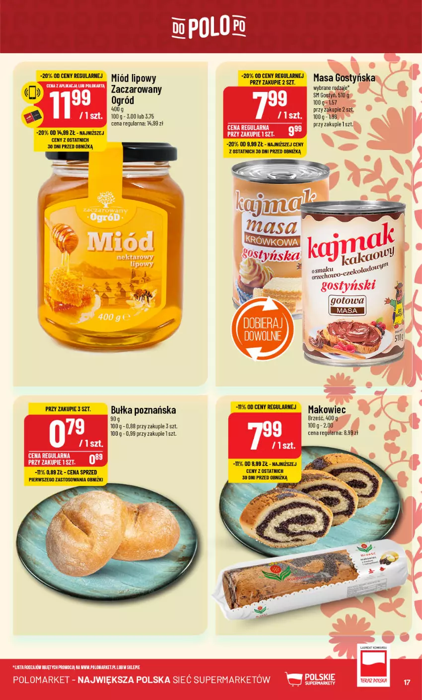 Gazetka promocyjna PoloMarket - Gazetka pomocyjna - ważna 06.11 do 12.11.2024 - strona 17 - produkty: Bułka, Laur, Makowiec, Miód, Ogród