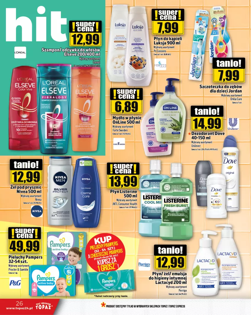 Gazetka promocyjna Topaz - Gazetka - ważna 22.08 do 28.08.2024 - strona 26 - produkty: Dezodorant, Dove, Dzieci, Elseve, Gin, Lactacyd, Listerine, Luksja, Mydło, Mydło w płynie, Nivea, Odżywka, Pampers, Pieluchy, Płyn do kąpieli, Szczoteczka, Szczoteczka do zębów, Top