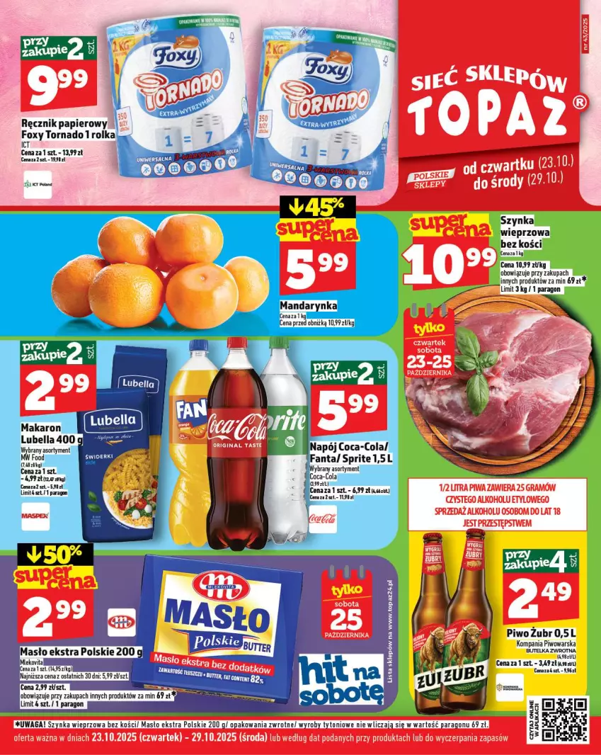 Gazetka promocyjna Topaz - Gazetka - ważna 23.10 do 29.10.2025 - strona 1 - produkty: Foxy, Masło, Papier, Piwo, Ręcznik, Szynka, Szynka wieprzowa, Waga