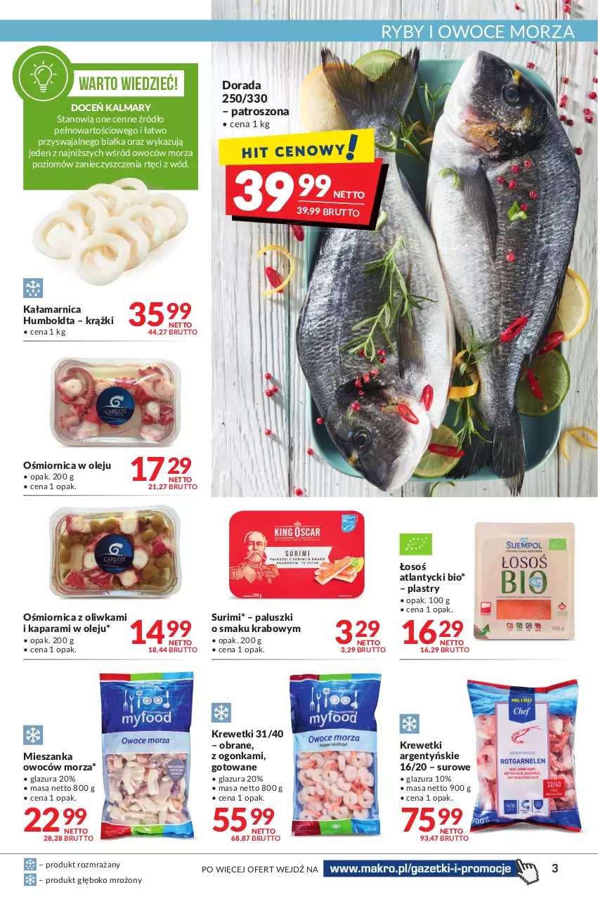 Gazetka promocyjna Makro - [Oferta promocyjna] Artykuły spożywcze i przemysłowe - ważna 17.05 do 30.05.2022 - strona 3 - produkty: Arnica, Glazura, Kalmar, Kalmary, Krewetki, Lazur, Olej, Owoce, Owoce morza, Ryby i owoce morza, Surimi