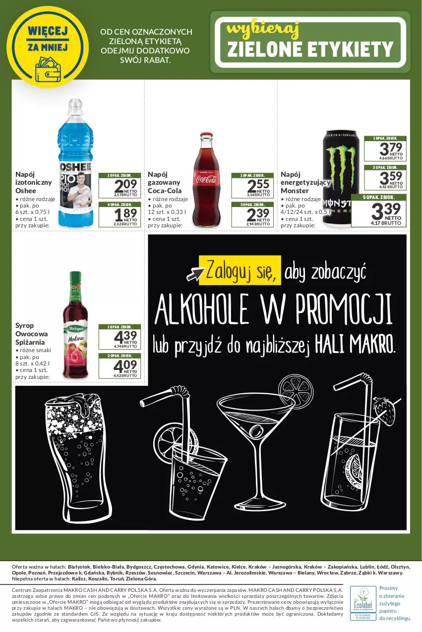 Gazetka promocyjna Makro - [Oferta promocyjna] Kupuj wiecej płać mniej - ważna 07.01 do 07.02.2022 - strona 8 - produkty: Coca-Cola, Gra, Kosz, Napój, Napój gazowany, Napój izotoniczny, Oshee, Papier, Piec, Rum, Sos, Syrop, Szal